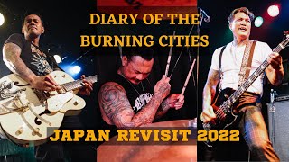 SID - DIARY OF THE BURNING CITIES - JAPAN REVISIT 2022