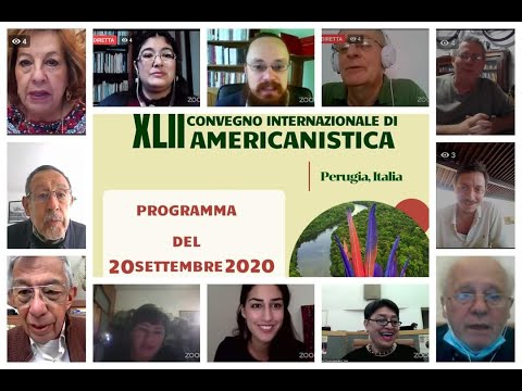 Cuarta giornata XLII Convegno Internazionale di Americanistica