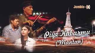 PIYE KABARMU (MANTAN) "Official Video Clip" Jomblo X