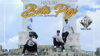 BETA PIGI - NARUWE .  MUSIC VIDEO