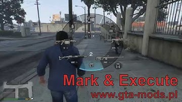 Mark & Execute 1.0 for GTA V