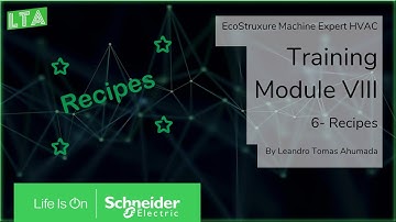 EcoStruxure Machine Expert HVAC Training - M8.6 Recipes