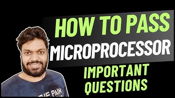 How To Pass Microprocessor | MP Important Questions