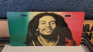Bob Marley engraved on a 12x6 Aluminum Car Tag Using The Ortur Laser Master 2 Pro (Making 🤑 W/ Pro)