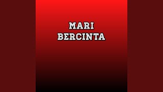 Mari Bercinta