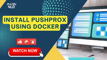 How to Install PushProx Client on Servers with Private IP using Docker(for Linux and Mac)