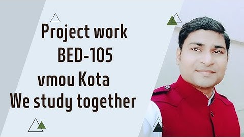 project file bed-105  instructions vmou kota