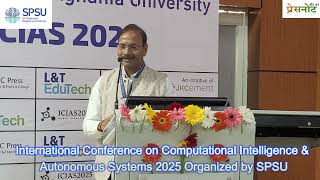 International Conference on Computational Intelligence & Autonomous Systems 2025 | SPSU