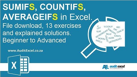 SumifS countifS averageifS- Beg to Adv- 13 explained solutions.