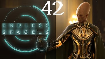 SB Returns To Endless Space 2 42 - Their Purpose Is To Kill