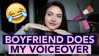 Video thumbnail of "Boyfriend Does My Voiceover..."