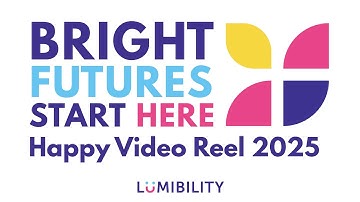 Bright Futures Start Here: Happy Video Reel 2025