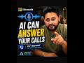 🚨 AI Can Now Answer Your Calls