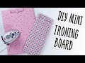 Diy mini ironing board simple craft project for your creative space