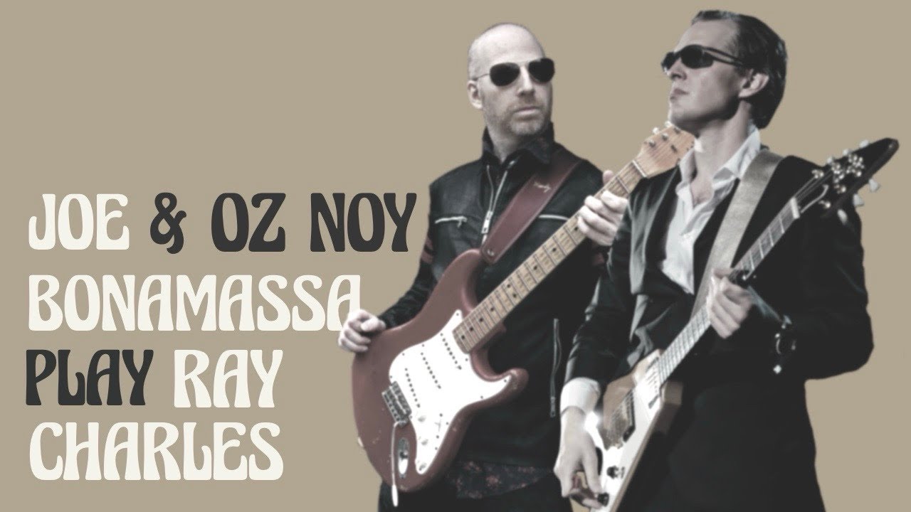 Oz Noy & Joe Bonamassa - I Got A Woman [w/ Steve Ferrone, Will Lee]