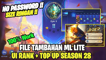 Data Open Ui Rank S28 + Top Up Pertama S28 | Data Tambahan Perjalanan Rank Season 28 Patch Terbaru
