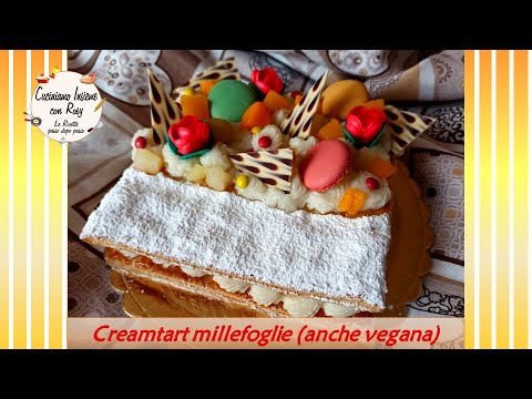 Cream tart millefoglie facile e veloce (anche vegana)