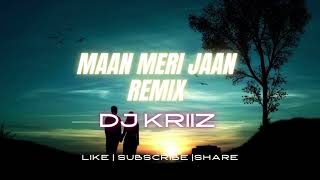 Video thumbnail of "King - Maan Meri Jaan x Remix | Dj KriiZ"