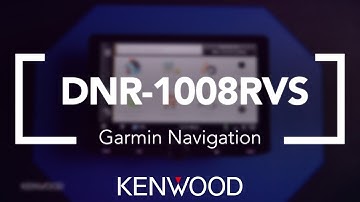DNR-1008RVS Garmin Navigation Tutorial