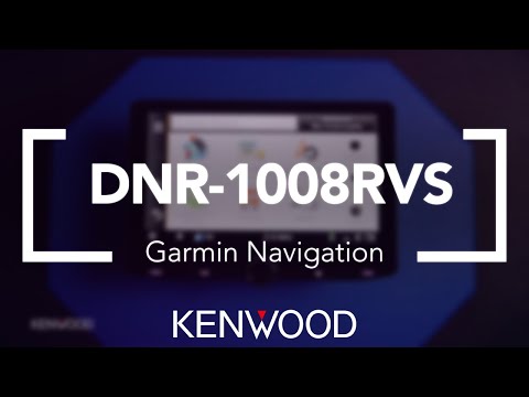 DNR-1008RVS Garmin Navigation Tutorial