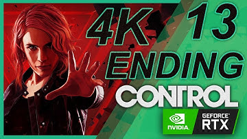 Control 2019 Gameplay Walkthrough Part 13 Ending 4K Pc Ray Tracing RTX 2080Ti