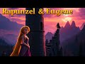 Rapunzel & The Thief | A Magical Fairy Tale of Love, Courage & Enchantment ✨