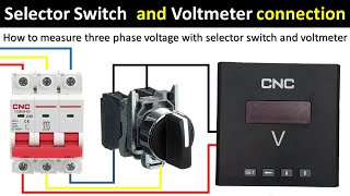 How to measure 3 phase voltage with selector switch and digital voltmeter  @LearnEEEEnglish