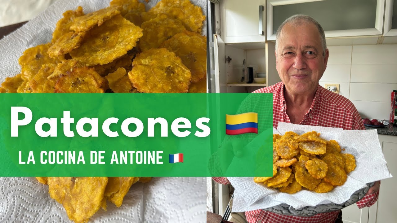 LA COCINA DE ANTOINE - PATACONES 🇨🇴