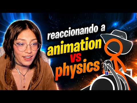 Meys reacciona a "Animation vs. Physics"