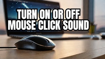 How to Enable or Disable Mouse Click Sound in Windows 11/10 [EasyGuide]