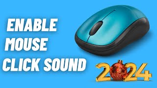 How to Enable or Disable Mouse Click Sound in Windows 11/10 | Easy Step-by-Step Guide