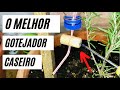 TUTORIAL COMO FAZER O MELHOR GOTEJADOR REGULAVEL / THE BEST ADJUSTABLE DRIPPER