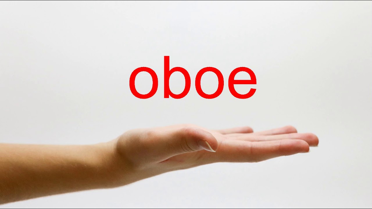 How to Pronounce oboe American English YouTube