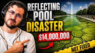 The $14 Million Reflecting Pool Disaster
