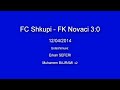 FC Shkupi FK Novaci 3:0 (12.04.2014) Highlights