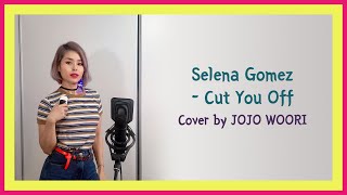 Selena gomez - cut you off cover (44 ...