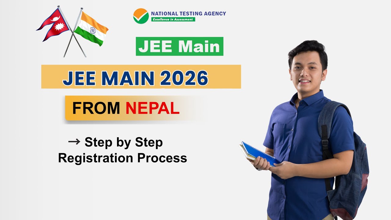 JEE Main 2026 Online Registration for Nepali Students |