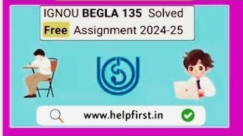 IGNOU Begla 135 Solved Free Assignment 24-25 #ignouassignment