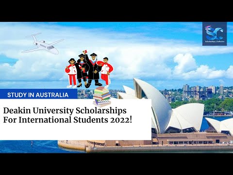 STUDY IN AUSTRALIA: DEAKIN UNIVERSITY SCHOLARSHIPS 2022 FOR INTERNATIONAL STUDENTS.