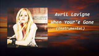 Avril Lavigne  -  When You're Gone  ( Instrumental )