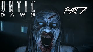 WORST JUMP SCARE YET!!! - (Until Dawn Part 7)