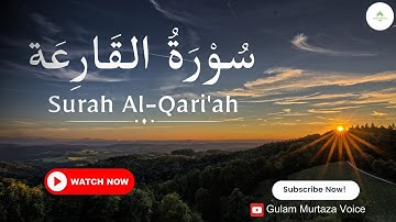 Surah Al-Qari'ah (The Calamity) | 101 سورة القارعة | Full With Arabic Text (HD)