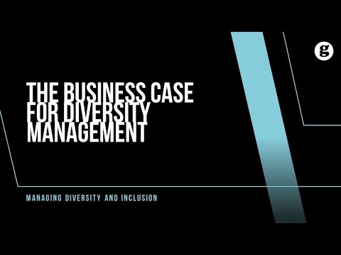 The Business Case For Diversity Management