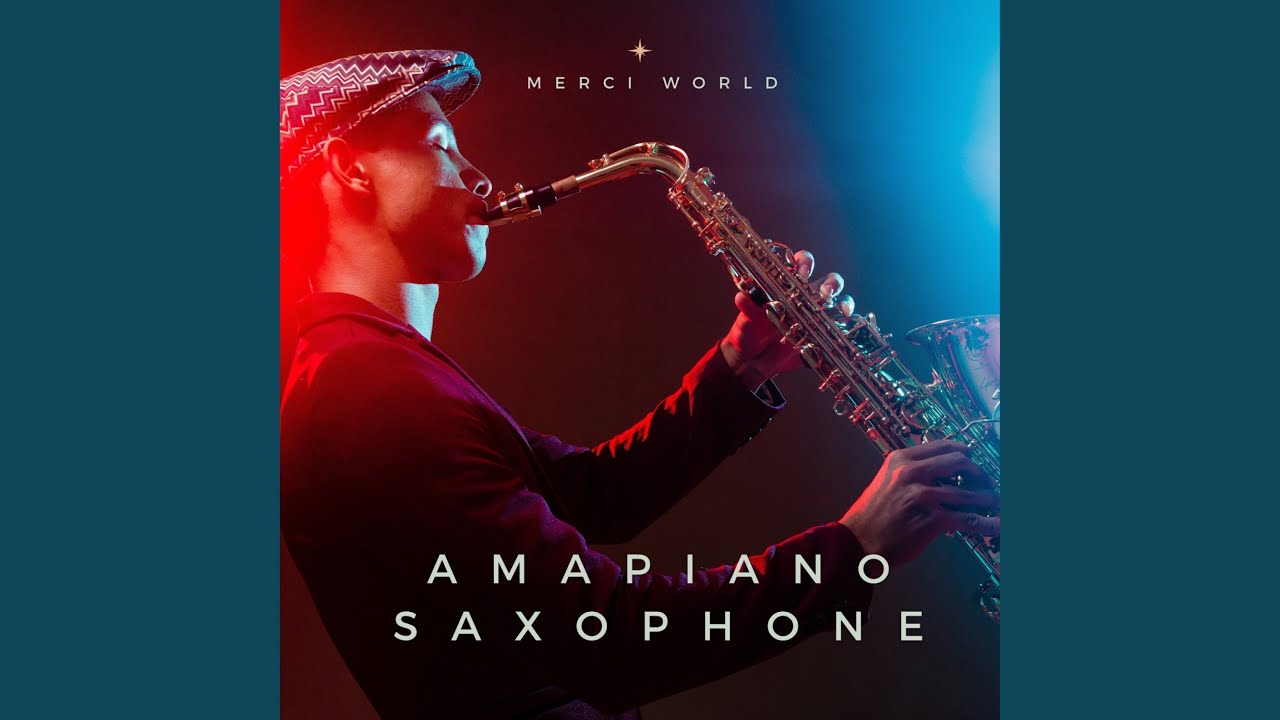 Amapiano Saxophone YouTube Music