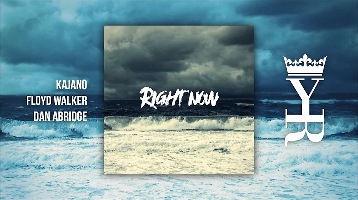 Dan Abridge - Right Now (feat. Kajano x Floyd Walk...