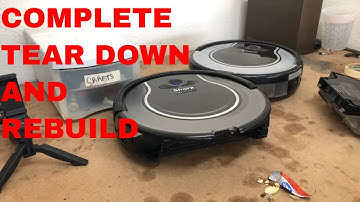 ULTIMATE Shark Robot Vacuum Cleaner Complete Teardown and Rebuild