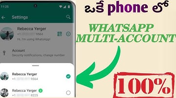How To Use 2 Whatsapp Account In One Phone In Telugu 2025 | One Mobile 2 Whatsapp Telugu