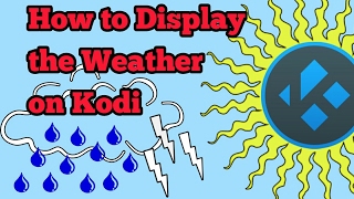 How to display the weather on KODI top left corner screenshot 2