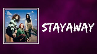 Video thumbnail of "Muna - Stayaway (Lyrics)"