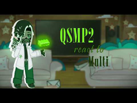 QSMP2 react to Multi |  WIP? | OOC